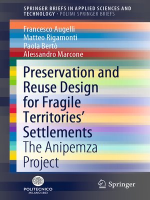 cover image of Preservation and Reuse Design for Fragile Territories' Settlements